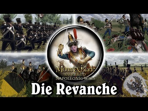 Mount and Blade Napoleonic Wars 💂 Die Revanche 💂 Das Kaiserliche Heer vs 2Lr und KGL [Deutsch/HD]