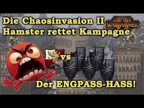 Der Engpass-HASS - Chaos-Invasion! - Hamster rettet euer Kampagnen-Desaster - Total War: Warhammer 2