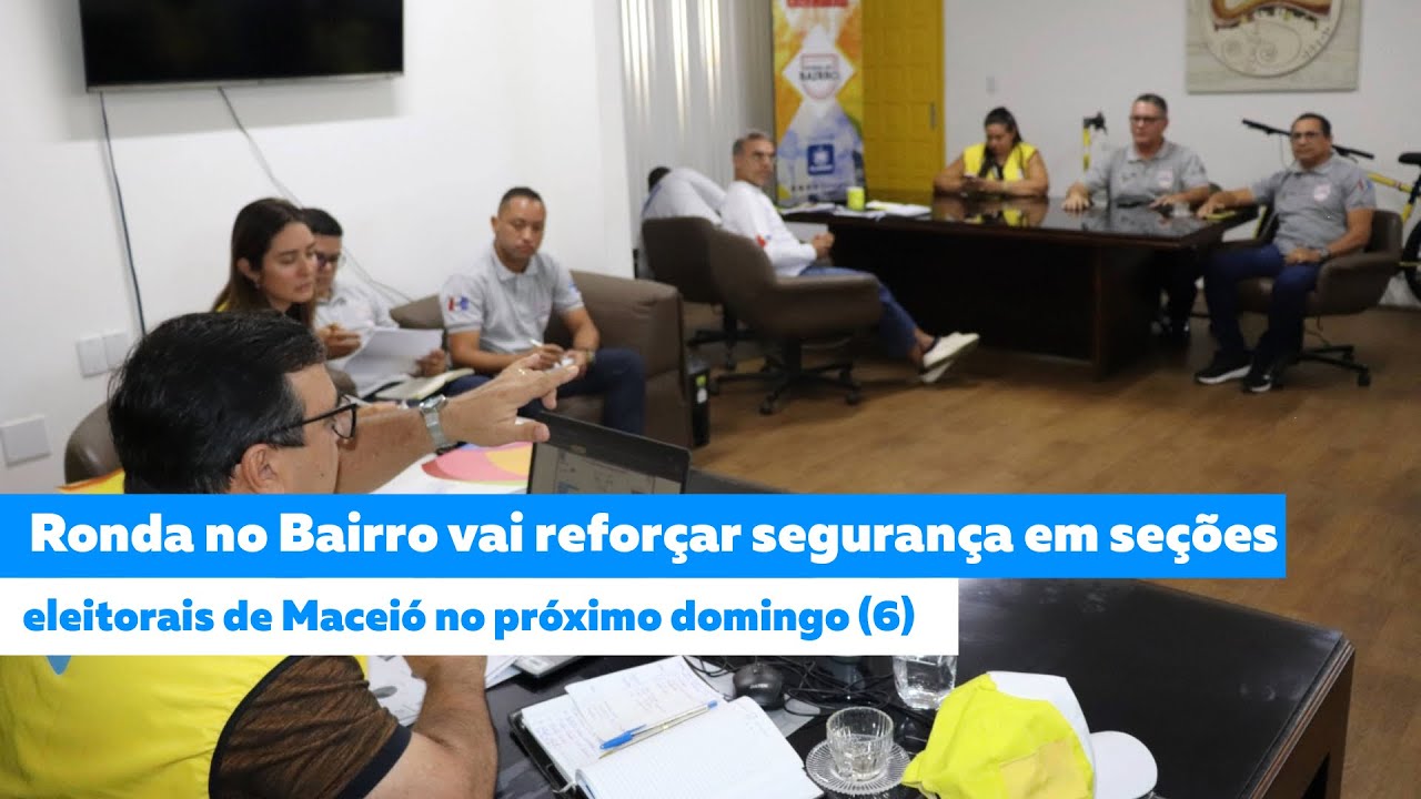 Ronda do Bairro vai reforçar segurança em seções eleitorais de Maceió
