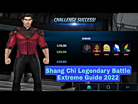 Shang Chi Legendary Battle Extreme Guide 2022 - Marvel Future Fight