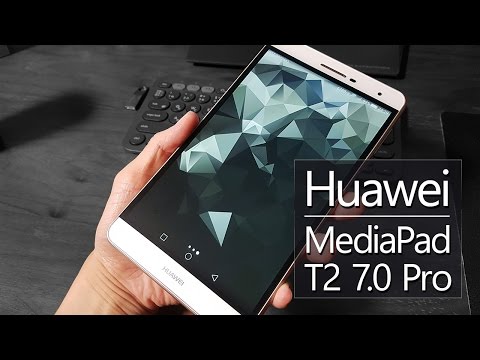 Huawei MediaPad T2 7.0 Pro Hands-On : Chrome, YouTube...