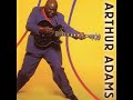 Arthur Adams · B B  King Get You Next To Me