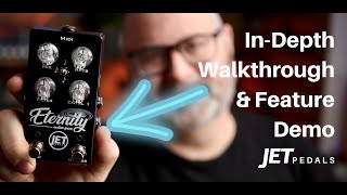 Video thumbnail for Eternity Overview by JET Pedals