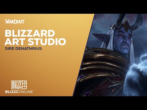 BlizzConline 2021 - Blizzard Art Studio: Sire Denathrius - World of Warcraft