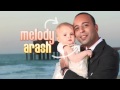 Arash - Melody 