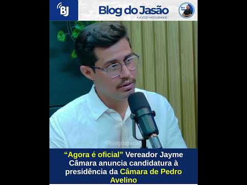 “Agora é oficial” Vereador Jayme Câmara anuncia candidatura à presidência da Câmara de Pedro Avelino