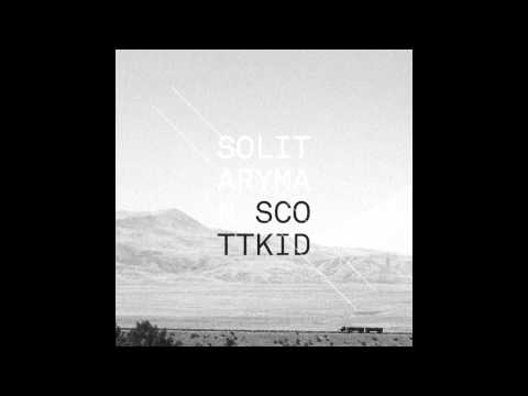 Scott Kid- Sixteen Steps