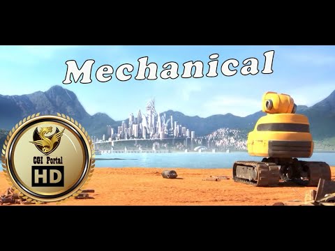 CGI Animated Short Film | Mechanical | CGI Portal