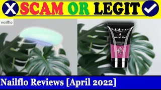 Nailflo Reviews (April 2022) - Is This A Scam Portal Check It! | Scam Inspecter