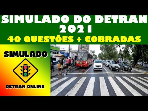 DETRAN 2021 SIMULATION: HOW TO PASS THE TEST, 40 MOST ASKED QUESTIONS at DETRAN, Auto + Motorcycle