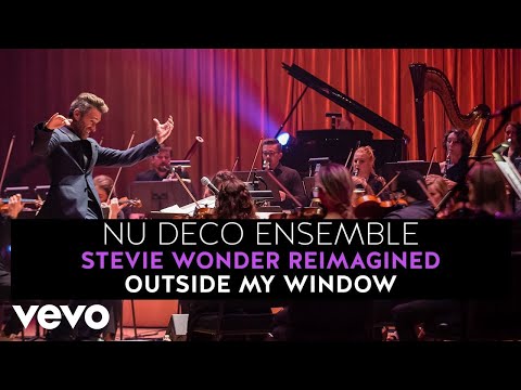 Nu Deco Ensemble - Outside My Window (Stevie Wonder Reimagined)