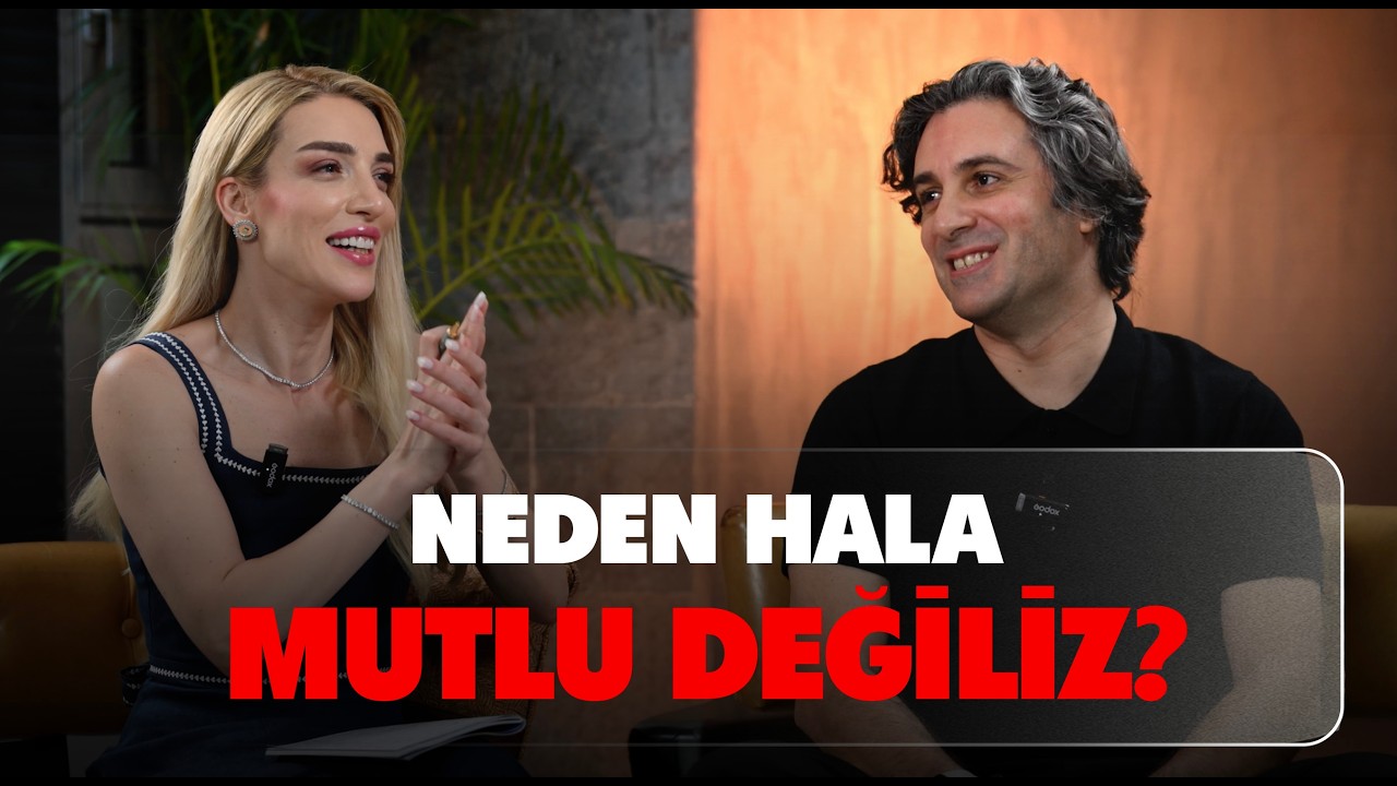 Neden Hala Mutlu Değiliz? Behçet Yalın Özkara Anlatıyor !