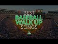 Best Baseball Walk Up Songs 2022