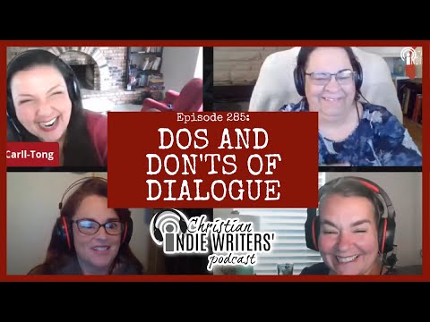 285: Dos and Don'ts of Dialogue
