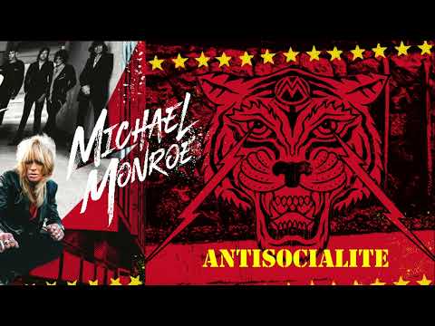 Michael Monroe – Antisocialite (Official Audio)