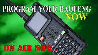 Program your BAOFENG NOW  !