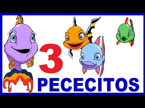 TRES PECECITOS - Canciones Infantiles