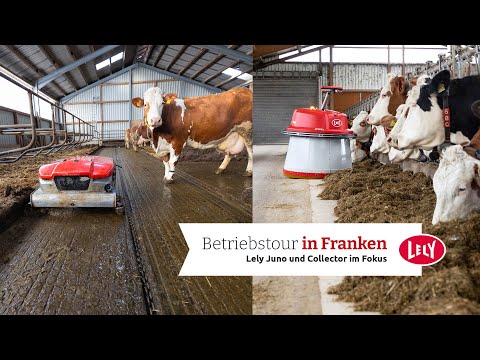 Betriebstour in Franken | Lely Juno und Collector im Fokus