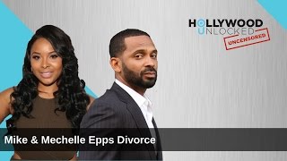 Talking Mike Epps Cutting Wife Mechelle Off During Divorce on Hollywood Unlocked [UNCENSORED]