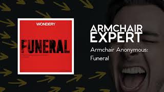 Armchair Anonymous: Funeral | Armchair Expert with Dax Shepard