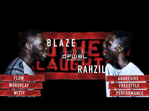 Rahzil vs Blaze