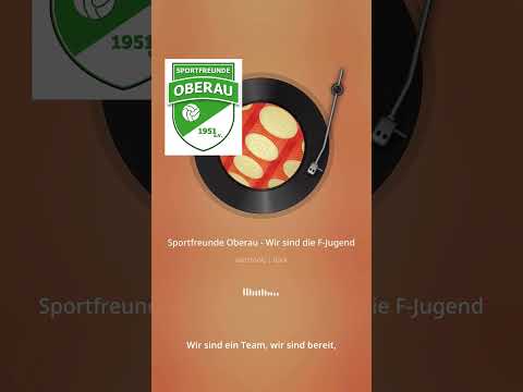 Sportfreunde Oberau - Wir sind die F - Jugend
