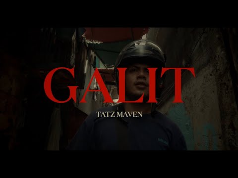 Tatz Maven - Galit (Official Music Video)
