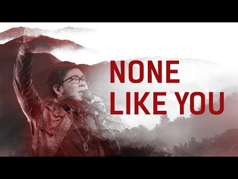 None Like You (Live) - JPCC Worship