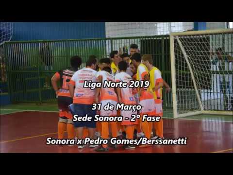 VT - Sonora x Pedro Gomes/Berssanette - Liga Norte 2019 - 2º Fase
