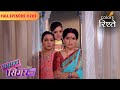 Roli And Simar Finally Start Taking To Each Other Sasural Simar Ka Full Episode 203