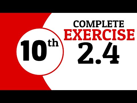 Exercise 2.4 - 10th Class Math | Waqas Nasir