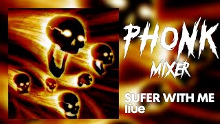 Download lagu SUFER WITH ME-lìue PHONK mp3 Download lagu SUFER WITH ME-lìue PHONK mp3