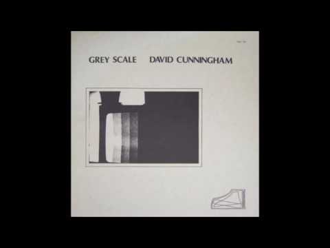 David Cunningham - Grey Scale (1977) † [full album]