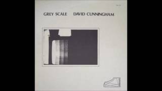 David Cunningham - Grey Scale (1977) † [full album]