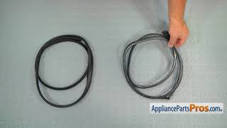 How To: Whirlpool/KitchenAid/Maytag Door Gasket WP9743590