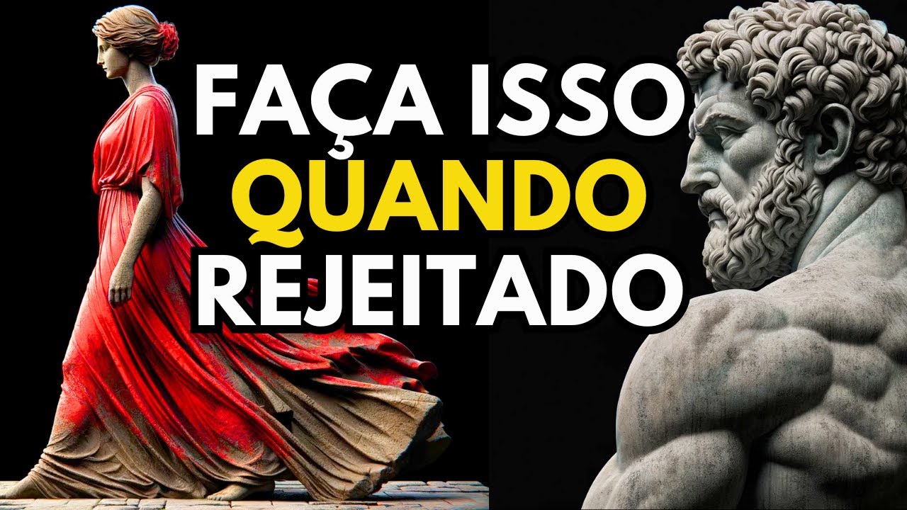 PSICOLOGIA REVERSA | 13 LIÇÕES sobre Como Usar a REJEIÇÃO a Seu Favor | Estoicismo de Marco Aurélio