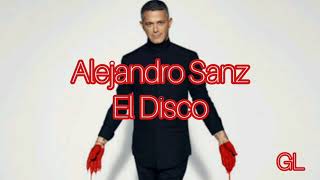 Alejandro Sanz Back in the city / El Disco