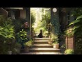 Lofi With My Cat || Cat & Green Space, Health 😸💚🍃 Healing Soul ~ Let's relax together 💓 Lofi Mix