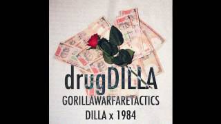 Gorilla Warfare Tactics - drugDILLA