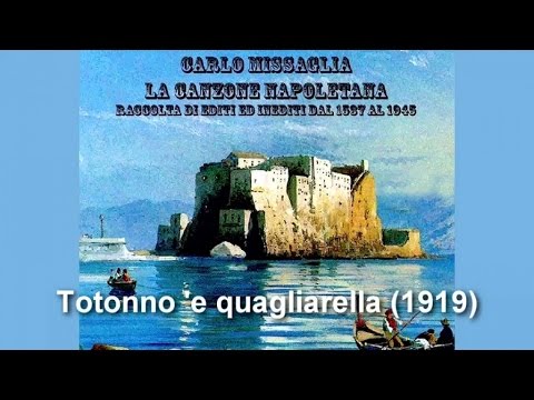Carlo Missaglia - Totonno 'e quagliarella (1919)