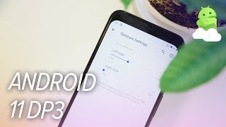 What&#039;s new in Android 11 Developer Preview 3?