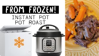 FROM FROZEN! Instant Pot American Pot Roast! Easy & Tender!