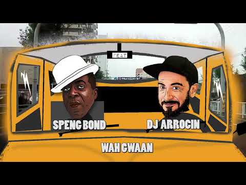 Dj Arrocin ft Speng Bond   Wah Gwann   The Raggamuffin Machine   Riceland Records 2017