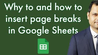 Why to and how to insert page breaks in Google Sheets  | Print setup in Sheets