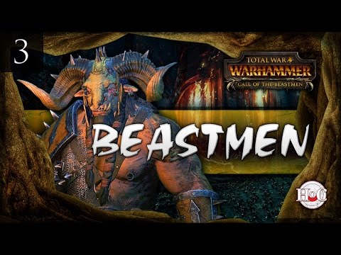 Total War Warhammer Beastmen Eye for an Eye Campaign 3