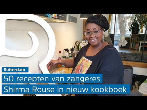 Zangeres Shirma Rouse lanceert eigen 'soul' kookboek: 'Kip moet je echt wassen in azijn, hoor!'