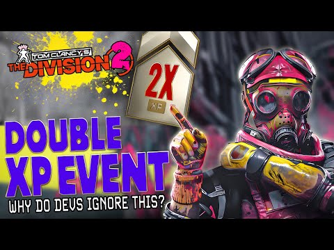 The Division 2 is Ignoring Players: Where Are Our Double XP Events?