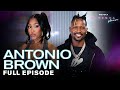 Antonio Brown Talks CTE Trauma NFL Exit Tom Brady Trump Fatherhood More Caresha Please