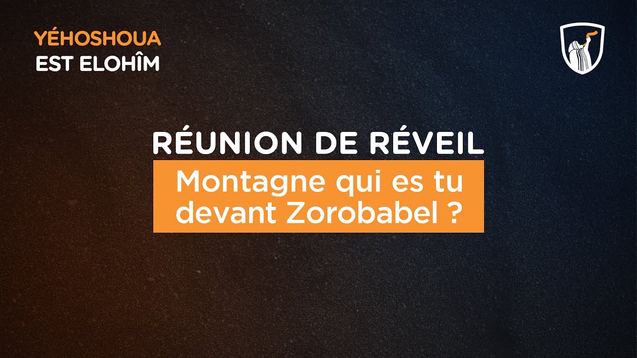 Thumbnail of video: Montagne qui es tu devant Zorobabel ?
