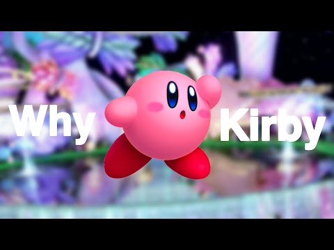 Why Kirby?